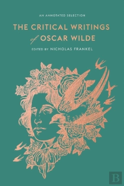 Bertrand.pt - Critical Writings Of Oscar Wilde