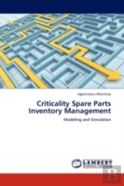 Criticality Spare Parts Inventory Management