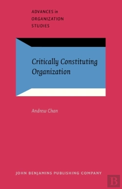 Bertrand.pt - Critically Constituting Organization