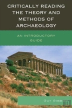 Bertrand.pt - Critically Reading The Theory And Methods Of Archaeology