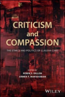 Criticism And Compassion: The Ethics And Politics Of Claudia Card