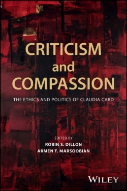 Bertrand.pt - Criticism And Compassion: The Ethics And Politics Of Claudia Card