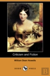 Criticism And Fiction (Dodo Press)