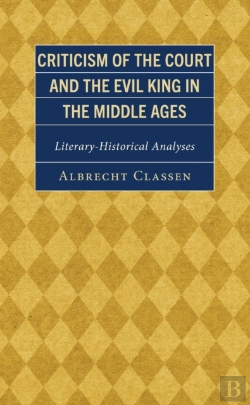 Bertrand.pt - Criticism Of The Court And The Evil King In The Middle Ages