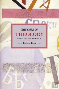 Bertrand.pt - Criticism Of Theology: Marxism And Theology Iii