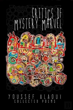 Bertrand.pt - Critics Of Mystery Marvel Â€“ Collected Poems