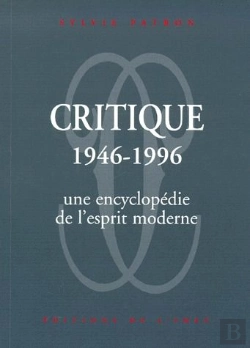 Bertrand.pt - Critique 1946-1996 ; Une Encyclopédie De L'Esprit Moderne