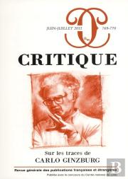 Critique 769- 770: Carlo Ginzburg Et L'H