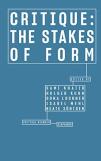 Critique Â€“ The Stakes Of Form