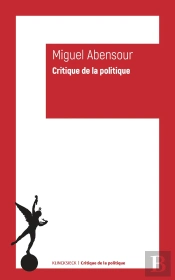 Critique De La Politique : Collection-Manifeste