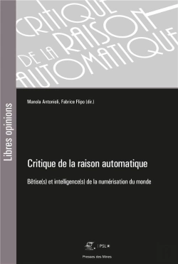 Bertrand.pt - Critique De La Raison Automatique - Betise(S) Et Intelligence(S) De La Numerisation Du Monde
