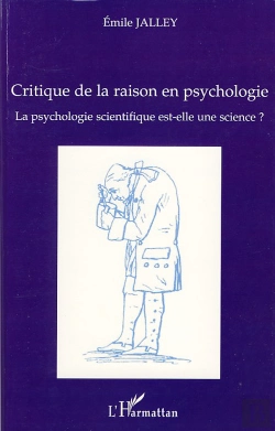 Bertrand.pt - Critique De La Raison En Psychologie ; La Psychologie Scientifique Est-Elle Une Science ?
