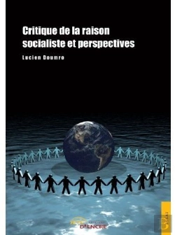 Bertrand.pt - Critique De La Raison Socialiste Et Perspectives