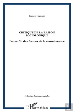 Bertrand.pt - Critique De La Raison Sociologique ; Le Conflit Des Formes De La Connaissance