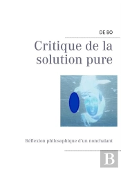 Critique De La Solution Pure