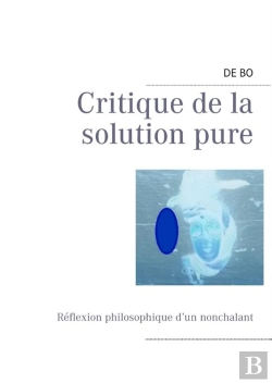 Bertrand.pt - Critique De La Solution Pure