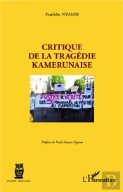 Critique De La Tragédie Kamerunaise