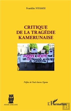 Bertrand.pt - Critique De La Tragédie Kamerunaise