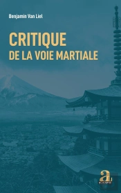 Critique De La Voie Martiale