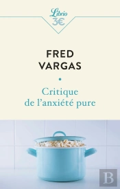 Critique De L'Anxiété Pure