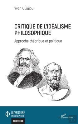 Bertrand.pt - Critique De L'Idéalisme Philosophique ; Approche Théorique Et Politique