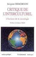 Critique De L'Interculturel ; L'Horizon De La Sociologie