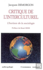 Critique De L'Interculturel ; L'Horizon De La Sociologie