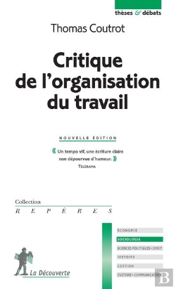 Bertrand.pt - Critique De L'Organisation Du Travail