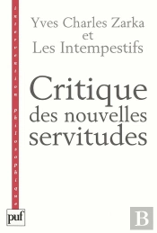 Critique Des Nouvelles Servitudes