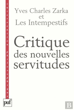 Bertrand.pt - Critique Des Nouvelles Servitudes