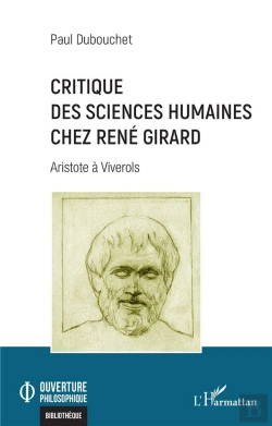 Bertrand.pt - Critique Des Sciences Humaines Chez René Girard : Aristote À Viverols