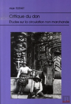 Bertrand.pt - Critique Du Don ; Études Sur La Circulation Non-Marchande