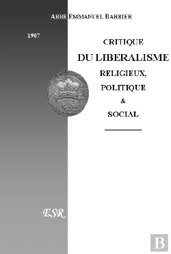 Bertrand.pt - Critique Du Liberalisme Religieux, Politique Et Social