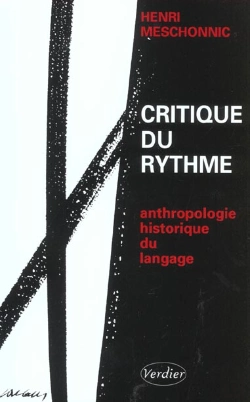 Bertrand.pt - Critique Du Rythme ; Anthropologie Historique Du Langage