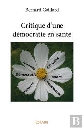 Critique D'Une Démocratie En Santé