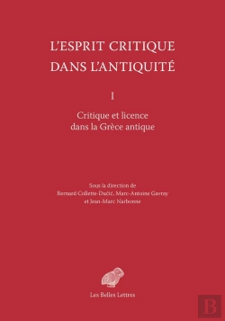 Bertrand.pt - Critique Et Licence Dans La Grèce Antique