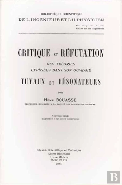 Bertrand.pt - Critique Et Réfutation Des Théories Exposées Dans Son Ouvrage Tuyaux Et Résonateurs