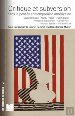 Bertrand.pt - Critique Et Subversion Dans La Pensée Contemporaine Américaine