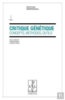 Bertrand.pt - Critique Genetique - Concepts, Methodes, Outils