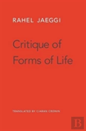 Critique Of Forms Of Life