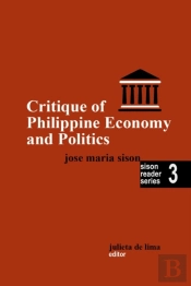 Critique Of Philippine Economy And Politics