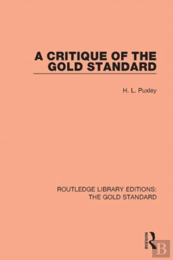 Bertrand.pt - Critique Of The Gold Standard