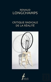 Critique Radicale De La Realite