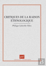Critiques De La Raison Ethnologique