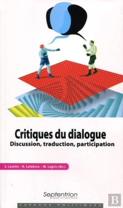 Bertrand.pt - Critiques Du Dialogue ; Discussion, Traduction, Participation