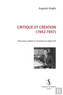 Bertrand.pt - Critiques Et Création (1942-1947)