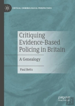 Bertrand.pt - Critiquing Evidence-Based Policing In Britain