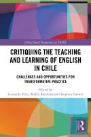 Critiquing The Teaching And Learning Of English In Chile