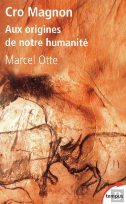 Bertrand.pt - Cro Magnon ; Aux Origines De Notre Humanité