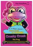 Croaky Croak The Frog